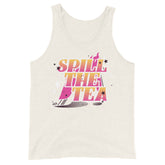 Spill The Tea Unisex Tank Top